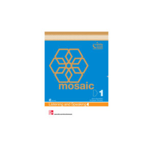Mosaic 1 Listening and Speaking Gold Edition