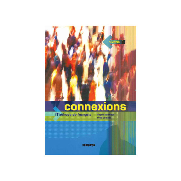 Connexions-1.jpg Connexions Methode de francais niveau 1
