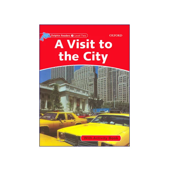 Dolphin-Readers-2-A-Visit-to-the-City.webp Dolphin Readers Level 2 A Visit to the City