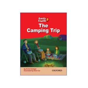 The Camping Trip Family and Friends 2