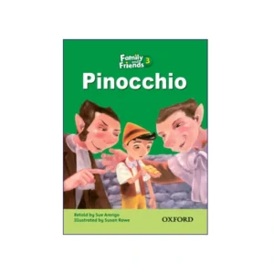 Family and Friends 3 Pinocchio