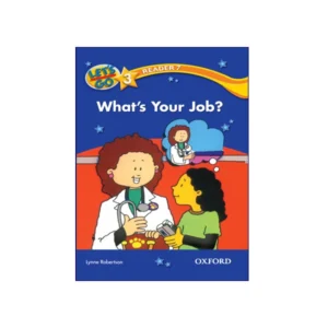 Let’s Go 3 Readers 7 What’s Your Job?