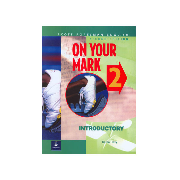 On-Your-Mark-2nd-Edition-2-Introductory-SB.jpg On Your Mark 2 Second Edition