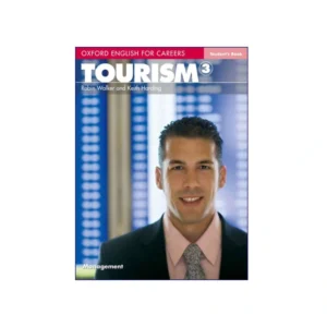 Oxford English for Careers Tourism 3