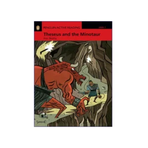 Penguin Active Reading Level 1 Theseus and the Minotaur