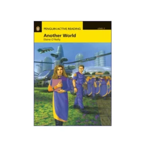Penguin Active Reading Level 2 Another World