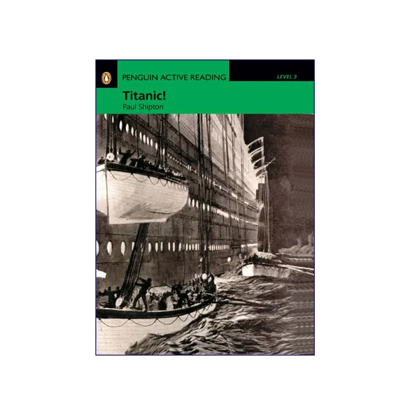 Penguin-Active-Reading-Level-3-Titanic.webp Penguin Active Reading Level 3 Titanic