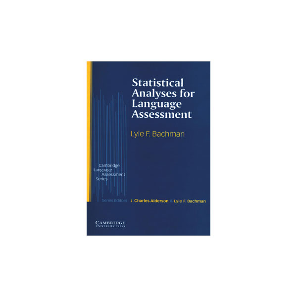Statistical-Analyses-for-Language-Assessment.jpg Statistical Analyses for language assessment