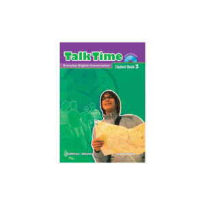 Talk Time 3 Student Book Everyday English Conversation
