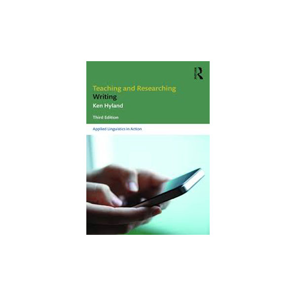 Teaching-and-Researching-Writing-Third-Edition.jpg Teaching and Researching Writing 3rd Edition