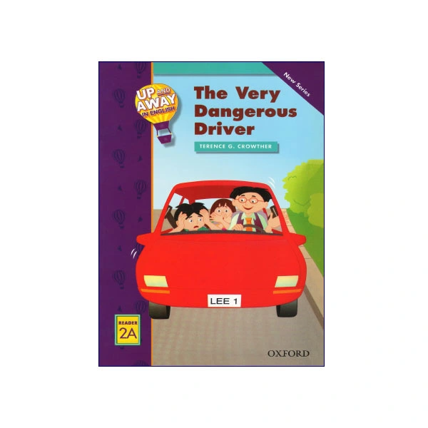 Up-and-Away-in-English-Reader-2A-The-Very-Dangerous-Driver.webp Up and Away in English Reader The Very Dangerous Driver