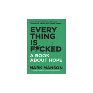 Every Thing Is F*cked