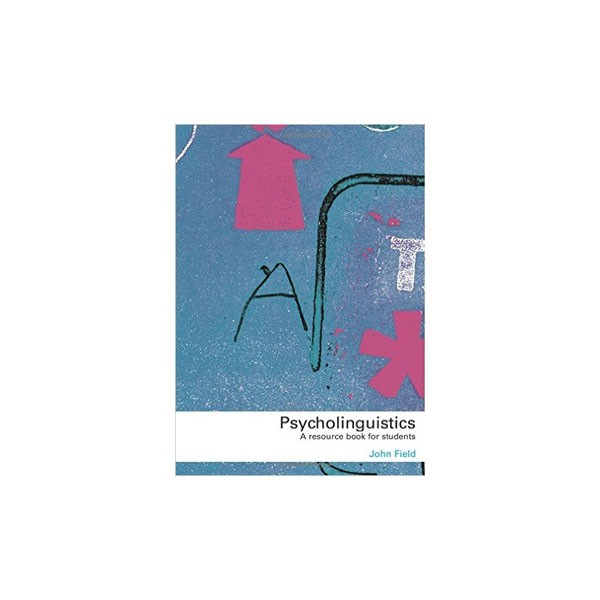 psycholinguistics-book.jpg Psycholinguistics a resource book for students